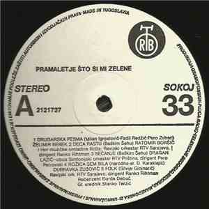 Various - Pramaletje Što Si Mi Zelene