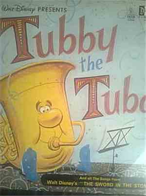 Various - Walt Disney Presents: Tubby The Tuba And All The Songs From 