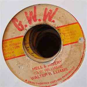 Walter Williams  - Hell & Misery