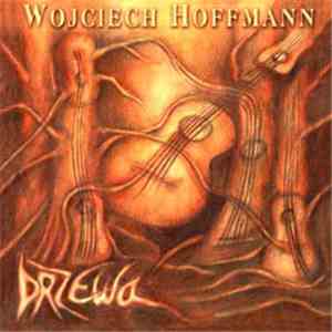 Wojciech Hoffmann - Drzewa