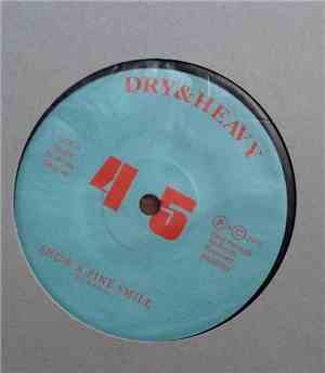 Dry & Heavy - Show A Fine Smile