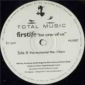 First Life - Be One Of Us