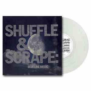 Various - Shuffle & Scrape: A Tribute To Blueline Medic