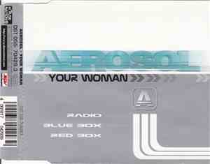 Aerosol  - Your Woman