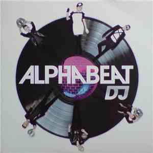 Alphabeat  - DJ