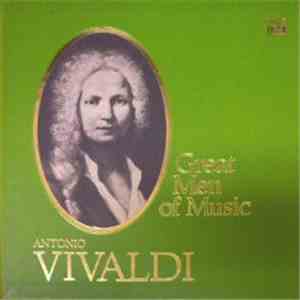 Antonio Vivaldi - Great Men Of Music
