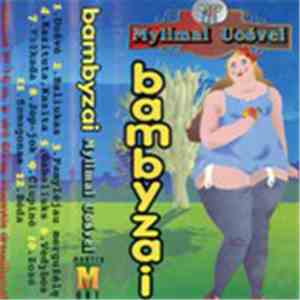 Bambyzai - Mylimai Uošvei