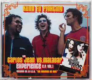 Carlos Jean Vs Malabar - Experience E.P. Vol. 1 - Kung Fu Fighting
