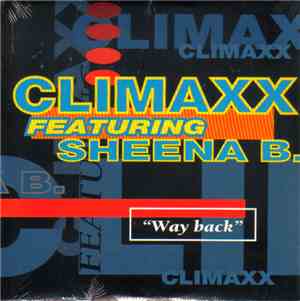 Climaxx Featuring Sheena B. - Way Back