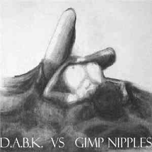 DABK / Gimp Nipples - Split