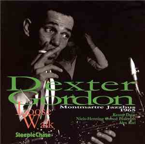 Dexter Gordon - Loose Walk