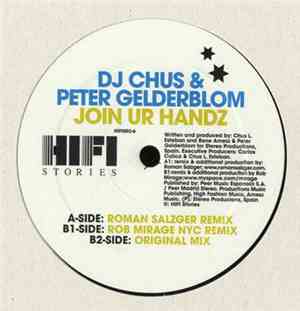 DJ Chus & Peter Gelderblom - Join Ur Handz