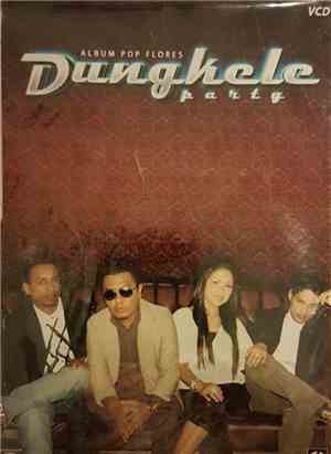 Dungkele Party - Album Pop Flores