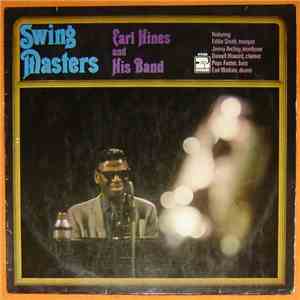 Earl Hines And His Band - Swing Masters