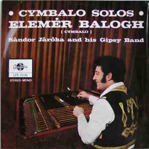 Elemér Balogh - Cymbalo Solos