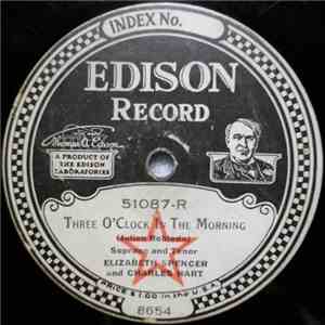Elizabeth Spencer And Charles Hart , J. Harold Murray - Three O'Clock In Th ...