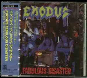 Exodus  = エクソダス - Fabulous Disaster = ファビュラス・ディザスター