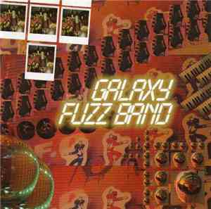 Galaxy Fuzz Band - Galaxy Fuzz Band