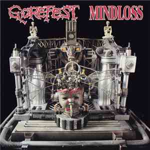 Gorefest - Mindloss