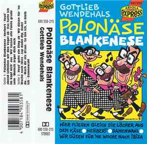 Gottlieb Wendehals - Polonäse Blankenese