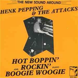 Henk Pepping And The Attacks - Spring In April / Whirlin' Boogie (Instr.)