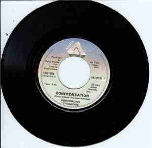 Homegrown Syndrome - Confrontation