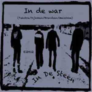 In De Steen - In De War (Single Edit)