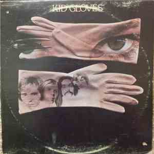 Kid Gloves  - Kid Gloves