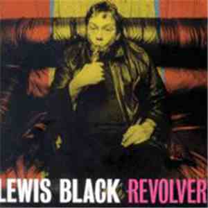Lewis Black - Revolver