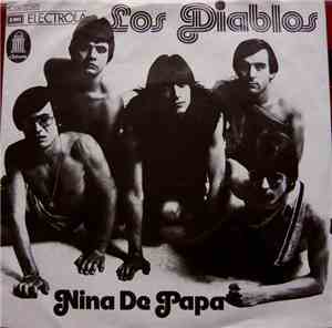 Los Diablos  - Niña De Papa / El Tiempo Pasa