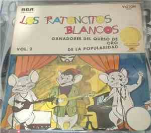Los Ratoncitos Blancos - Los Ratoncitos Blancos Vol. 2