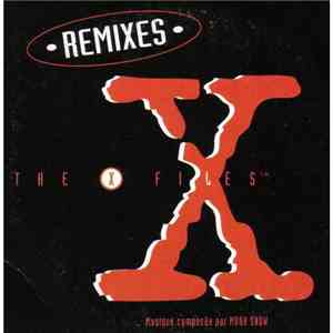 Mark Snow - The X Files (Remixes)
