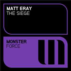 Matt Eray - The Siege