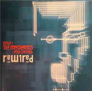 Mike + The Mechanics + Paul Carrack - Rewired
