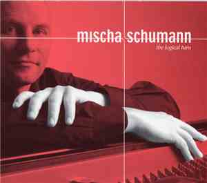 Mischa Schumann - The Logical Turn