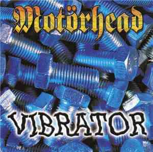 Motörhead - Vibrator