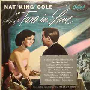 Nat King Cole - Sings For Two In Love