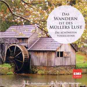 Prey, Rothenberger, Schock, Bielefelder Kinderchor - Das Wandern Ist Des Mü ...