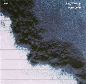 Ralph Towner - Open Letter