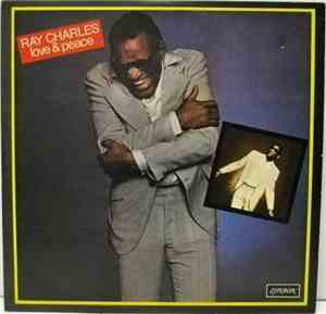 Ray Charles - Love & Peace