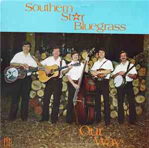 Southern Star Bluegrass - Our Way