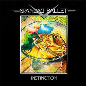 Spandau Ballet - Instinction