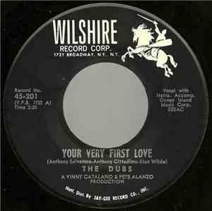 The Dubs - Your Very First Love / Just You