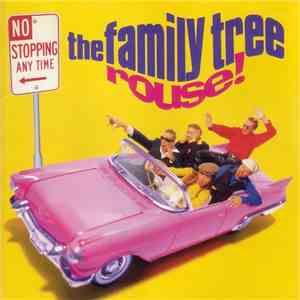 The Family Tree  - Rouse!
