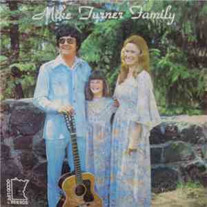 The Mike Turner Family - The Mike Turner Family