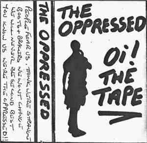 The Oppressed - Oi! The Tape