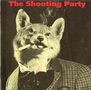 The Shooting Party - The Shooting Party