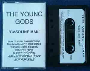 The Young Gods - Gasoline Man