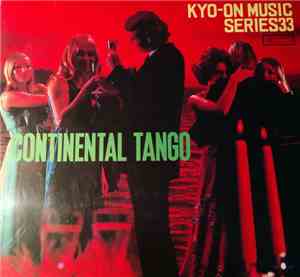 Tokyo Tango Symphonica - Continental Tango