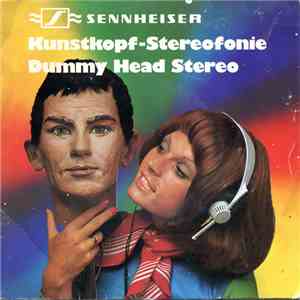 Unknown Artist - Kunstkopf-Stereofonie / Dummy Head Stereo